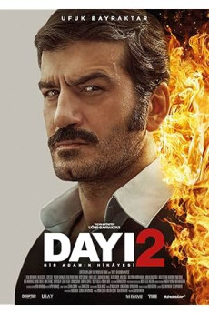Dayı: Bir Adamın Hikâyesi 2