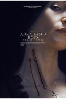Abraham&#039;s Boys: A Dracula Story