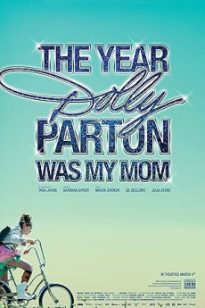 The Year Dolly Parton Was My Mom